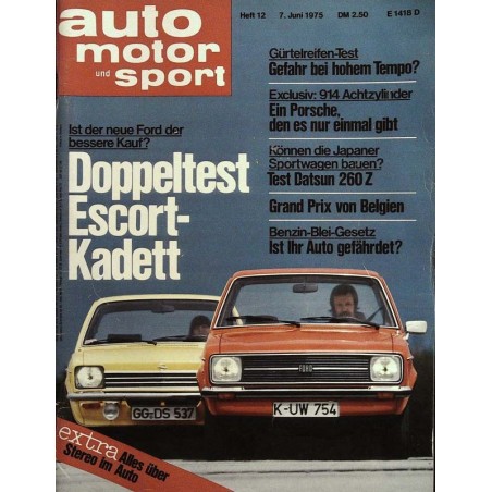 auto motor & sport Heft 12 / 7 Juni 1975 - Escort & Kadett
