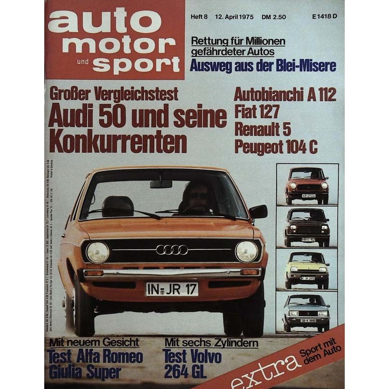 auto motor & sport Heft 8 / 12 April 1975 - Audi 50