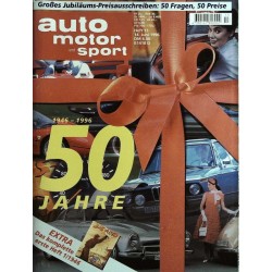 auto motor & sport Heft 13 / 14 Juni 1996 - 50 Jahre