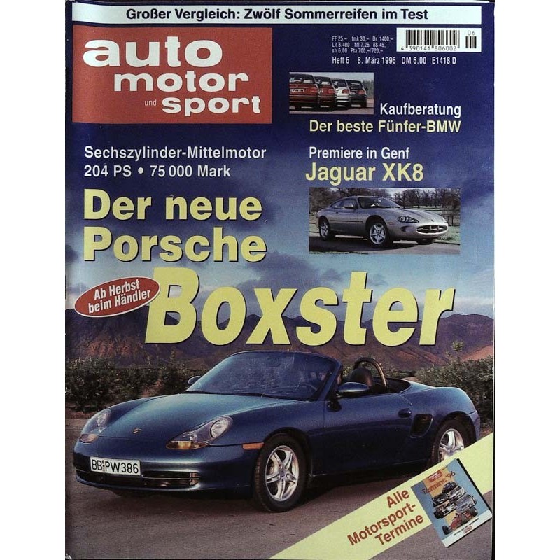 auto motor & sport Heft 6 / 8 März 1996 - Porsche Boxster