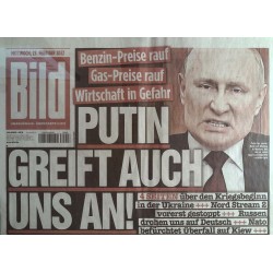 Bild Zeitung Mittwoch, 23 Februar 2022 - Putin greift auch...