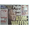 Bild Zeitung Montag, 28 Februar 2022 - Atom-Waffen