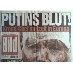 Bild Zeitung Freitag, 25 Februar 2022 - Putins Blut!