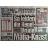 Bild Zeitung Montag , 30 Mai 2022 - Mafia-Knast