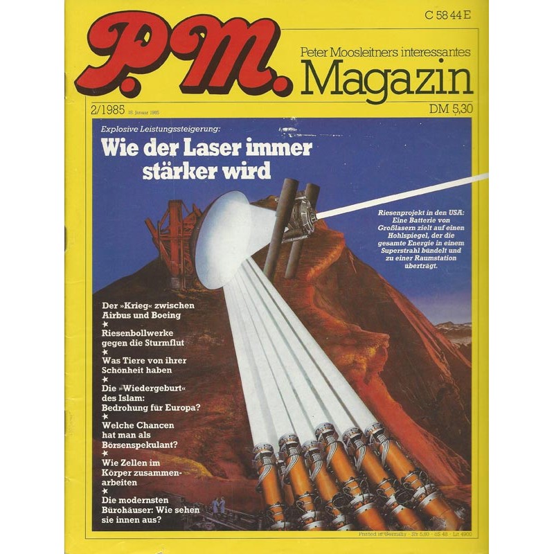 P.M. Ausgabe Februar 2 /1985 - Wie der Laser immer stärker wird