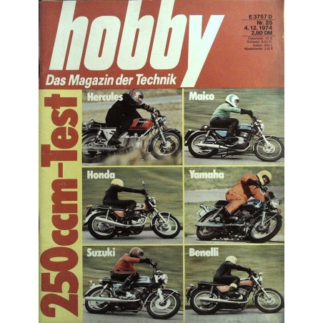 Hobby Nr.25 / 4 Dezember 1974 - 250ccm Test