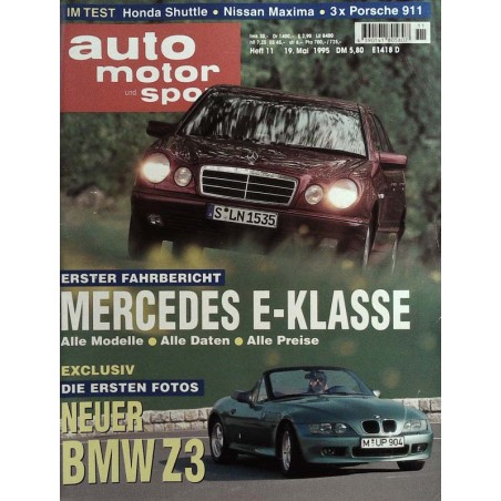 auto motor & sport Heft 11 / 19 Mai 1995 - Mercedes E-Klasse