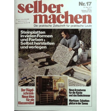 Selber machen Nr. 17 - 23 Mai 1975 - Steinplatten