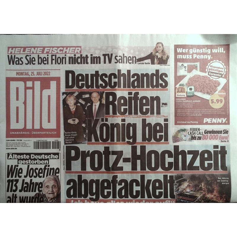 Bild Zeitung Montag , 25 Juli 2022 - Reifen-König