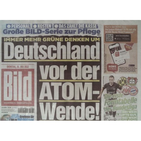Bild Zeitung Dienstag, 26 Juli 2022 - Deutschland Atom-Wende