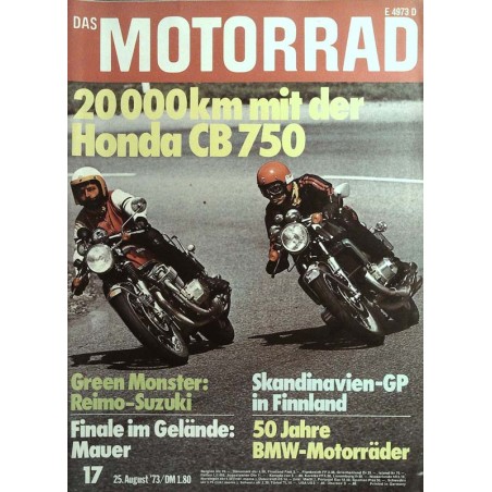 Das Motorrad Nr.17 / 25 August 1973 - Honda CB 750