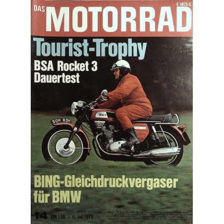 Das Motorrad Nr.14 / 11 Juli 1970 - BSA Rocket 3