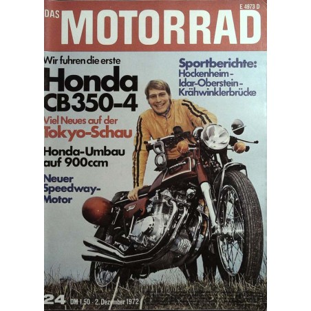 Das Motorrad Nr.24 / 2 Dezember 1972 - Honda CB350-4