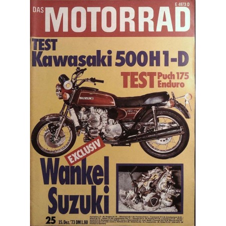 Das Motorrad Nr.25 / 15 Dezember 1973 - Wankel Suzuki