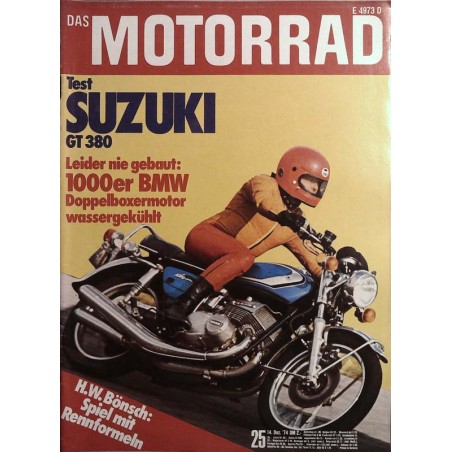 Das Motorrad Nr.25 / 14 Dezember 1974 - Suzuki GT 380