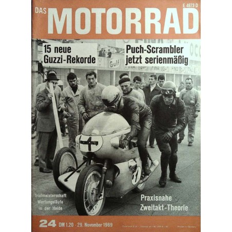Das Motorrad Nr.24 / 29 November 1969 - Guzzi Rekorde
