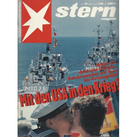 stern Heft Nr.35 / 23 August 1990 - Mit den USA in den Krieg?