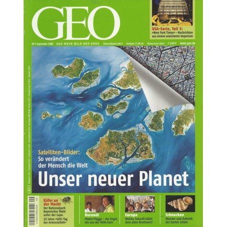 Geo Nr. 9 / September 2008 - Unser neuer Planet