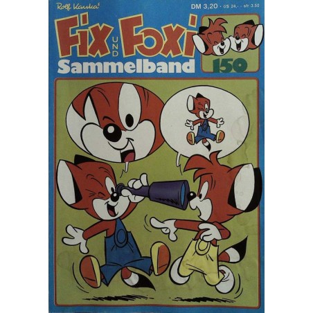 Fix und Foxi Sammelband 150 Fix und Foxi Sammelband 150