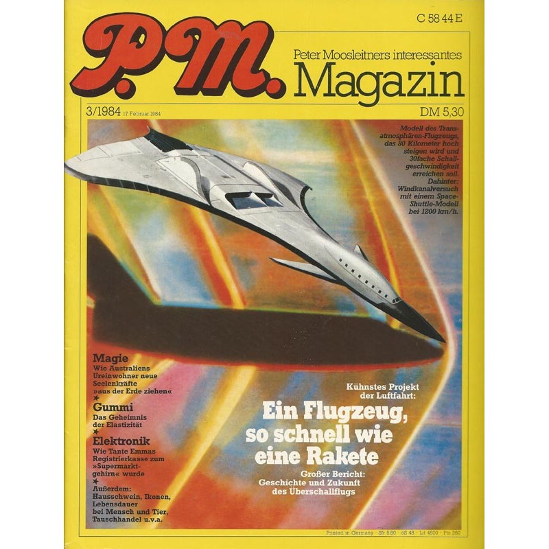 P.M. Ausgabe März 3/1984 - Ein Flugzeug, so schnell wie eine Rakete