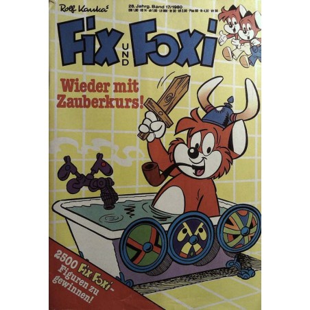 Fix und Foxi 28 Jahrg. Band 17 / 1980 - Wieder mit Zauberkurs!