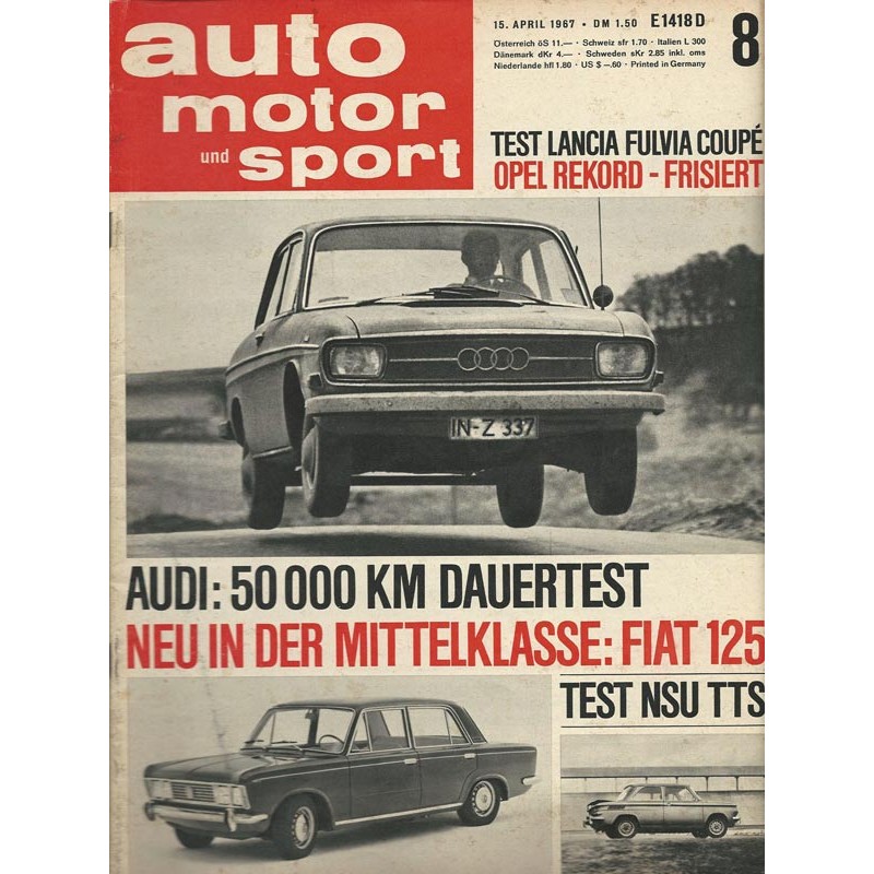 auto motor & sport Heft 8 / 15 April 1967 - Fiat 125