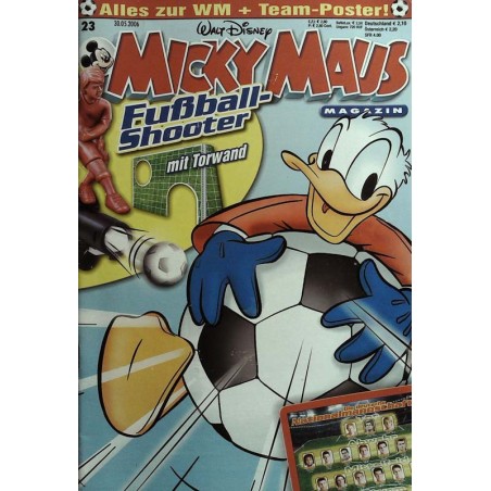 Micky Maus Nr. 23 / 30 Mai 2006 - Fußball Shooter