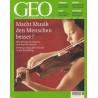 Geo Nr. 11 / November 2003 - Macht Musik den Menschen besser?