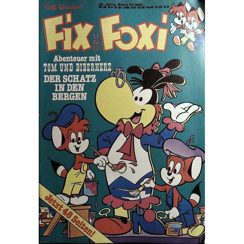 Fix und Foxi 28 Jahrg. Band 10 / 1980 - Tom und Biberherz