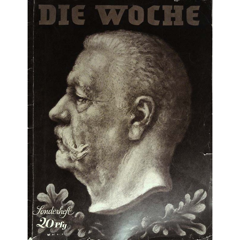 Die Woche Sonderheft - Paul von Hindenburg / 2 August 1934