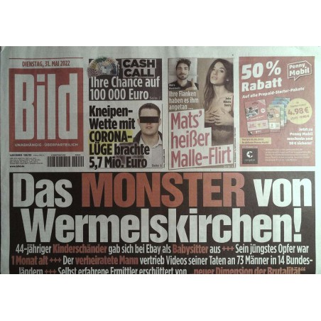Bild Zeitung Dienstag, 31 Mai 2022 - Das Monster von...