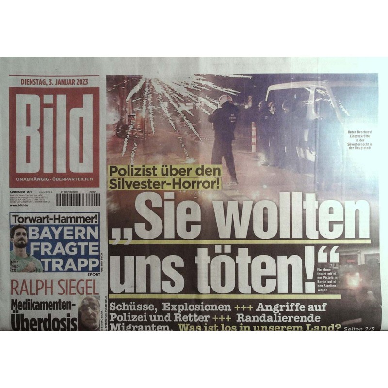 Bild Zeitung Dienstag, 3 Januar 2023 - Silvester Horror