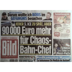 Bild Zeitung Donnerstag, 22 Dezember 2022 - Chaos Bahn Chef
