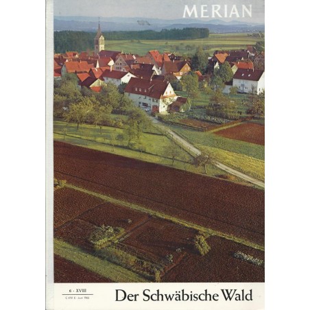 MERIAN Der Schwäbische Wald 6/XVIII Juni 1965