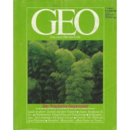 Geo Nr. 10 / Oktober 1985 - Der Tropische Regenwald