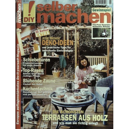 Selber machen Nr.5 Mai 2000 - Die schönsten Terrassen aus Holz