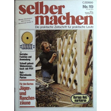 Selber machen Nr. 19 - 20 Juni 1975 - Jäger & Rancherzäune