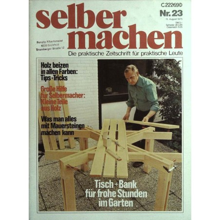 Selber machen Nr. 23 - 15 August 1975 - Tisch + Bank