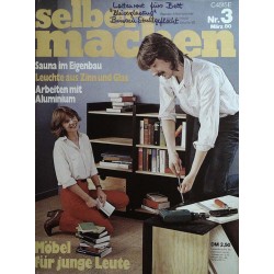 Selber machen Nr. 3 - März 1980 - Möbel für junge Leute