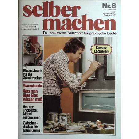 Selber machen Nr. 8 - 17 Januar 1975 - Lackieren