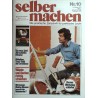 Selber machen Nr. 10 - 14 Februar 1975 - Wände und Decken streichen
