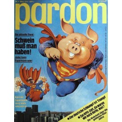 pardon Heft 3 / März 1979 - Schwein muß man haben!