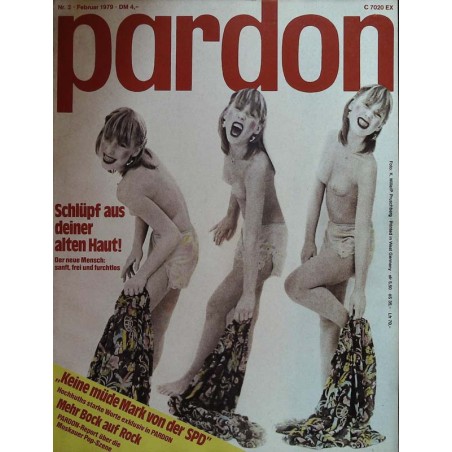 pardon Heft 2 / Februar 1979 - Schlüpf aus deiner alten Haut!