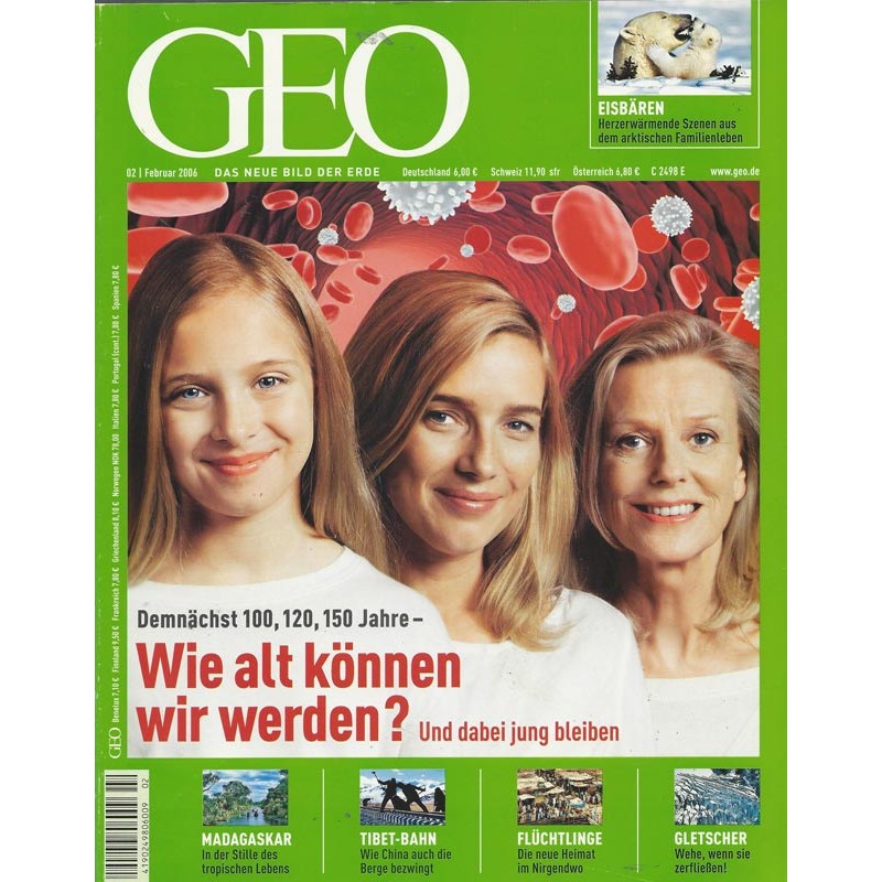 Geo Nr. 2 / Februar 2006 - Wie alt können wir werden?