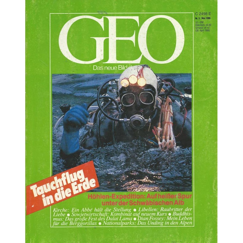 Geo Nr. 5 / Mai 1986 - Tauchflug in die Erde