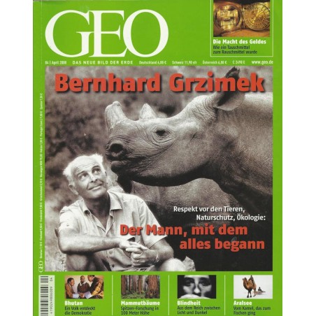 Geo Nr. 4 / April 2008 - Bernhard Grzimek