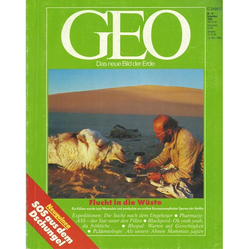 Geo Nr. 12 / Dezember 1990 - Flucht in die Wüste