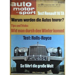 auto motor & sport Heft 25 / 6 Dezember 1969 - Rolls Royce