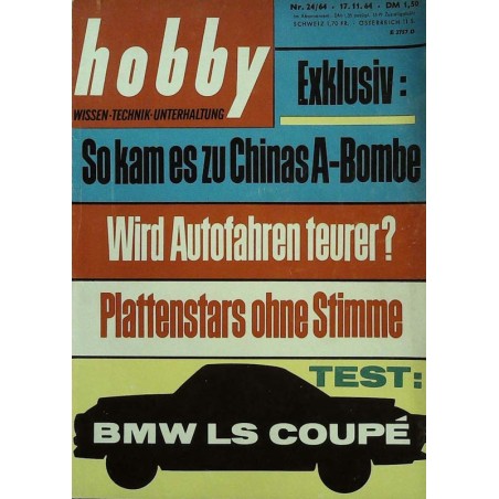 Hobby Nr.24 / 17 November 1964 - Chinas Atom-Bombe