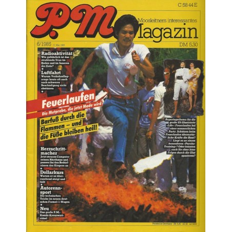 P.M. Ausgabe Juni 6/1985 - Feuerlaufen